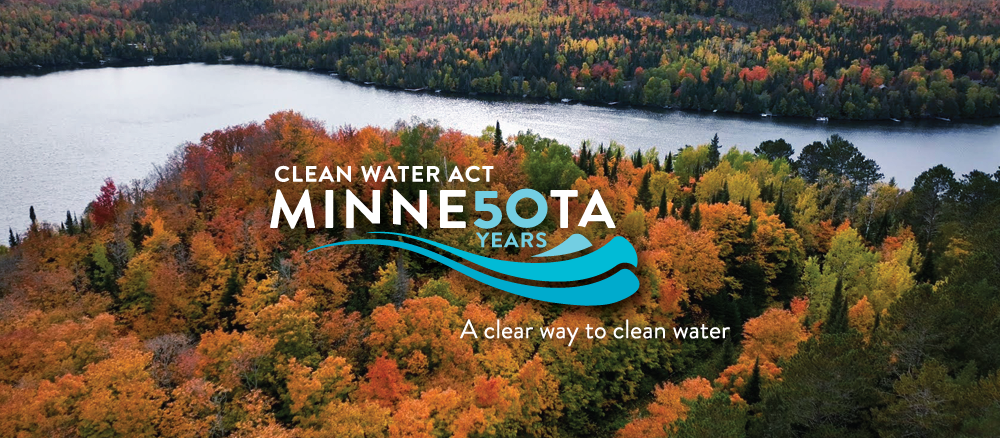 Arial photos of a lake with fall trees. Text: Clean Water Act 50 years. A clear way to clean water.