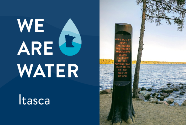 We Are Water Itasca. The Mississippi River headwaters marker located in Itasca State Park in Minnesota. 